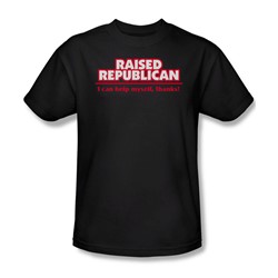 Raised Republican - Mens T-Shirt In Black