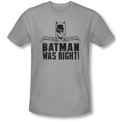Batman - Mens Was Right Slim Fit T-Shirt
