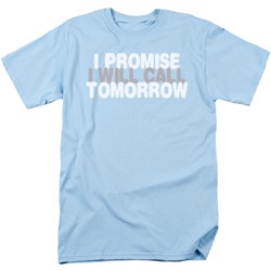 Funny Tees - Mens Will Call Tomorrow T-Shirt