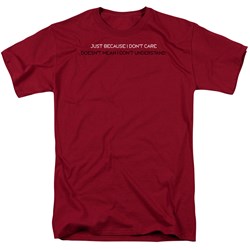 I Don'T Care - Adult Cardinal S/S T-Shirt For Men