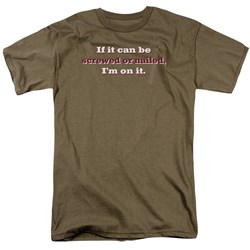 Screwed Or Nailed - Adult Safari Green S/S T-Shirt For Men