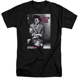 Pretty In Pink - Mens I Wouldve Tall T-Shirt