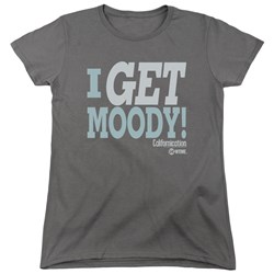 Californication - Womens I Get Moody T-Shirt