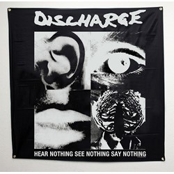 Discharge - Hear Nothing Cloth Flag Poster