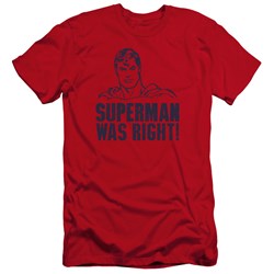 Superman - Mens Was Right Premium Slim Fit T-Shirt